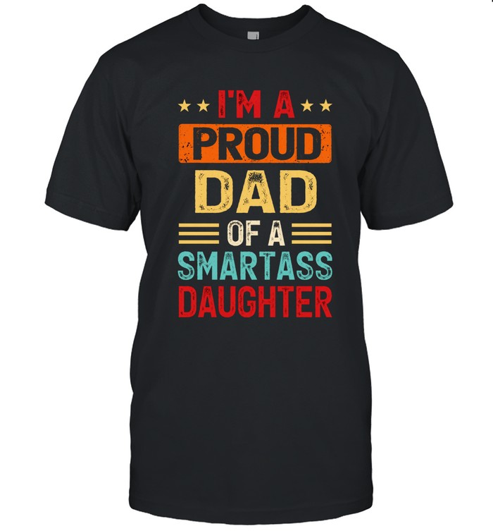 I'm a proud dad of a smartass daughter