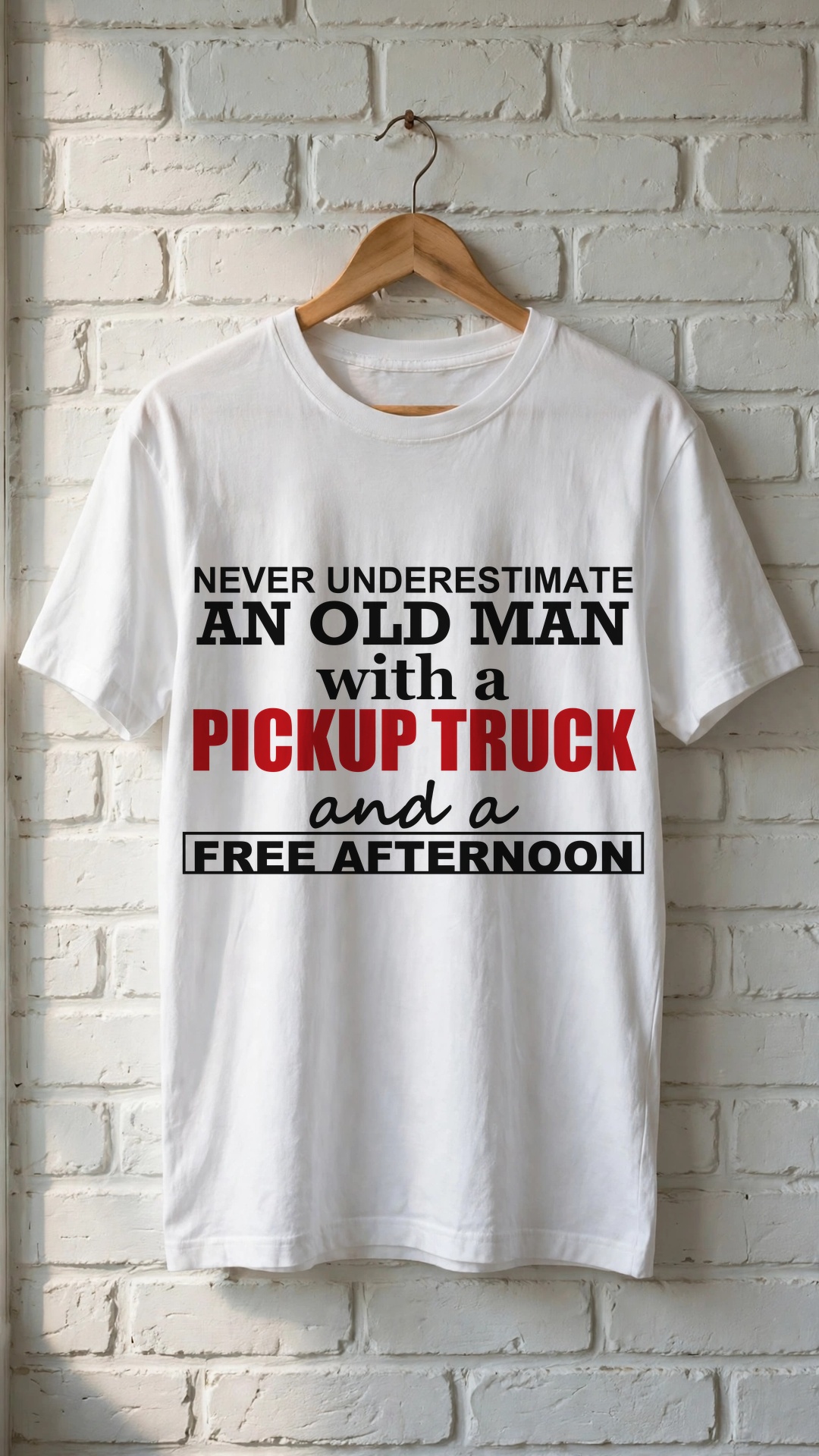 never underestimate an old man with a Pickup Truck and a Free Afternoon